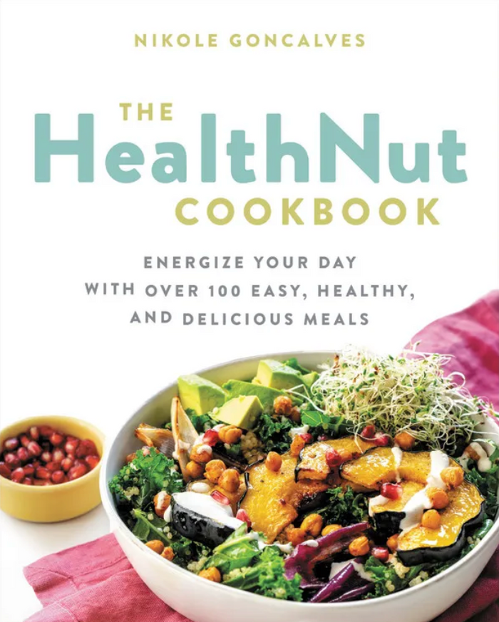 The Health Nut Cookbook